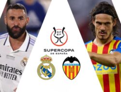 Real Madrid vs Valencia, Live Streaming Supercopa de Espana